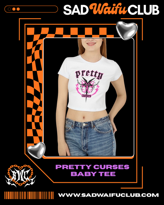 PRE-ORDER - Pretty Curses Baby Tee